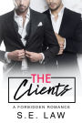 The Clients: A Forbidden Romance