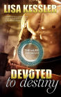 Devoted to Destiny