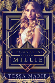 Title: Discovering the Real Millie, Author: Tessa Marie