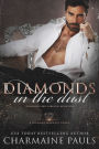 Diamonds in the Dust: A Diamond Magnate Novel