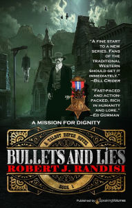 Title: Bullets and Lies, Author: Robert J. Randisi