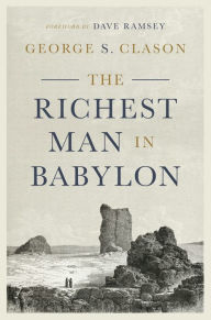 Title: The Richest Man in Babylon, Author: George S. Clason