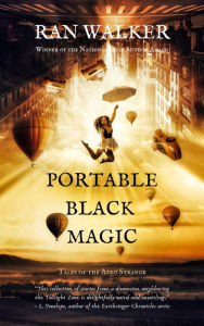 Title: Portable Black Magic, Author: Ran Walker