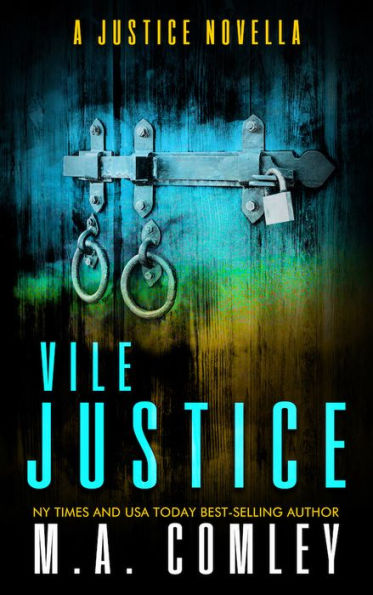 Vile Justice