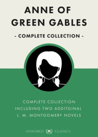 Title: Anne of Green Gables Complete Collection (Unabridged & updated), Author: Lucy Maud Montgomery