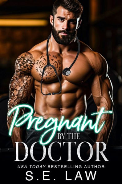 Pregnant By The Doctor: A Taboo Medical Romance