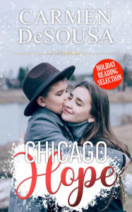 Title: Chicago Hope, Author: Carmen Desousa