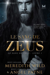 Title: Le Sang de Zeus, Author: Angel Payne