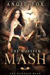 Title: The Monster MASH: A dead funny romantic comedy, Author: Angie Fox