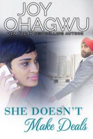 Title: She Doesn't Make Deals, Author: Joy Ohagwu