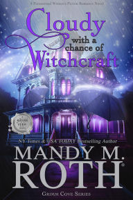 Cloudy with a Chance of Witchcraft