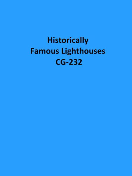 Historically Famous Lighthouses CG-232