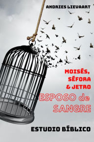 Title: El Esposo de Sangre, Author: Andries Lievaart