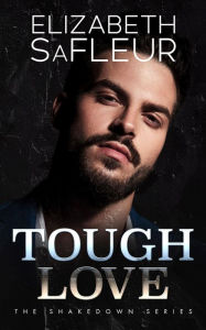 Title: Tough Love, Author: Elizabeth Safleur