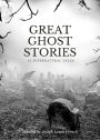 Great Ghost Stories: 12 Supernatural Tales Selected by Joseph Lewis French