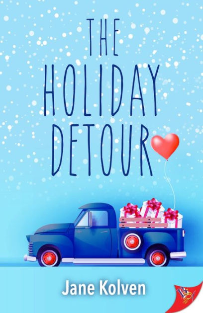The Holiday Detour By Jane Kolven Paperback Barnes And Noble®