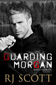 Title: Guarding Morgan, Author: RJ Scott