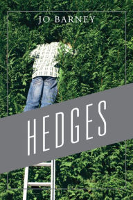 Title: Hedges, Author: Jo Barney