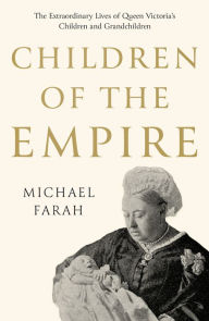 Title: Children Of The Empire, Author: Michael Farah