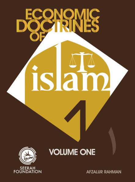 Economic Doctrines of Islam - Volume 1