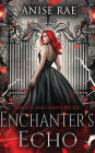 Enchanter's Echo