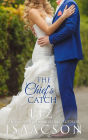 The Chief's Catch: Contemporary Christian Romance