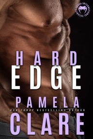 Title: Hard Edge, Author: Pamela Clare