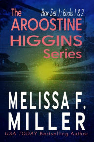 Title: The Aroostine Higgins Series: Box Set 1 (Books 1 and 2), Author: Melissa F. Miller