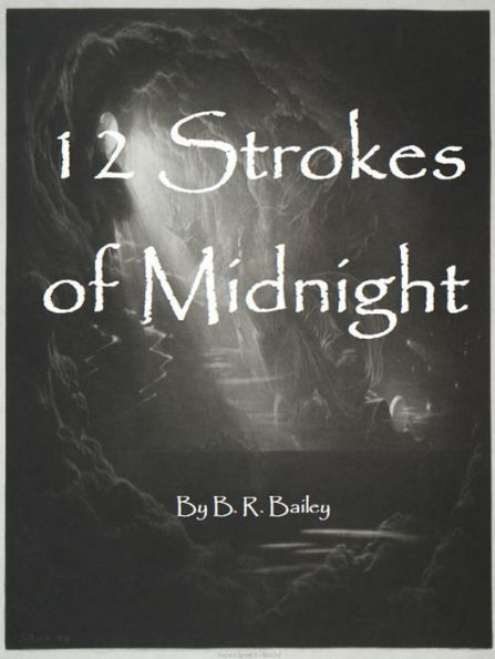 12 Strokes of Midnight