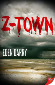 Title: Z-Town, Author: Eden Darry