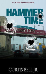 Title: Hammer Time, Author: Curtis Bell Jr