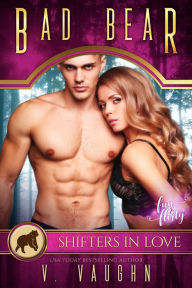Title: Bad Bear: witch and werebear romance, Author: V. Vaughn