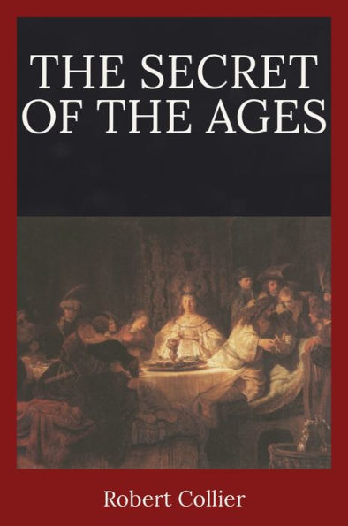 The Secret of the Ages