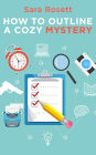 How to Outline a Cozy Mystery