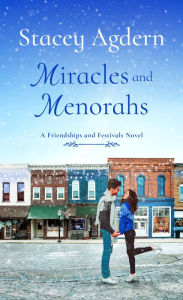 Title: Miracles and Menorahs, Author: Stacey Agdern