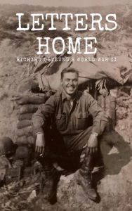 Title: Letters Home eBook, Author: Richard Ostlund