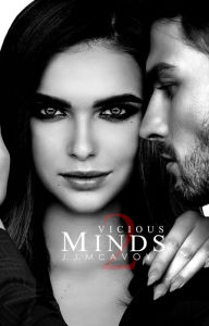 Title: Vicious Minds: Part 2, Author: J. J. Mcavoy