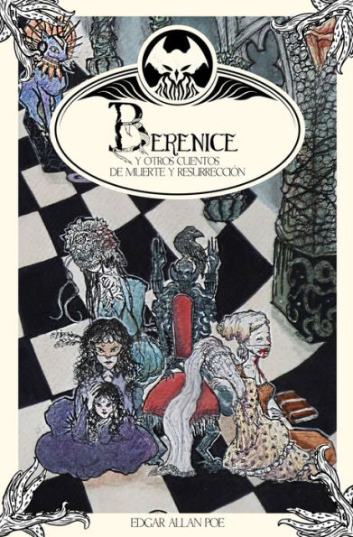 Berenice y otros cuentos de muerte y resurrecion