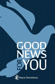Title: Good News for You, Author: Evangelical Lutheran Synod