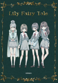 Title: Lily Fairy Tale, Author: Mintaro