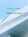 Philip II. of Spain