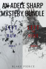 An Adele Sharp Mystery Bundle: Left to Run (#2) and Left to Hide (#3)