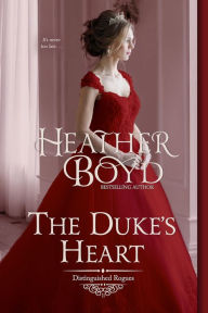 Title: The Duke's Heart, Author: Heather Boyd