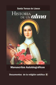 Title: Manuscritos autobiograficos, Author: Santa Teresa deLiseux