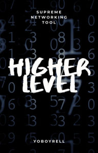 Title: Higher Level, Author: Gerrell Williams