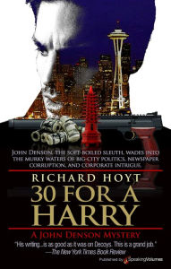 Title: 30 for a Harry, Author: Richard Hoyt