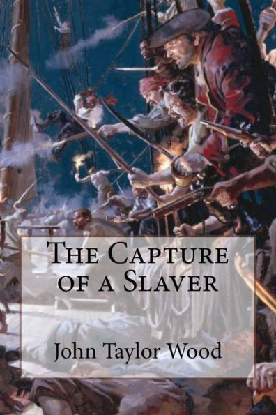 The Capture of a Slaver