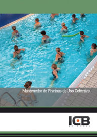 Title: Mantenedor de Piscinas de Uso Colectivo, Author: Estefania Navas Cuenca