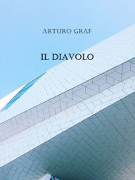 Title: Il Diavolo, Author: Arturo Graf