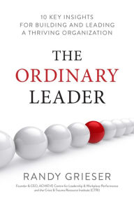 Title: The Ordinary Leader, Author: Randy Grieser